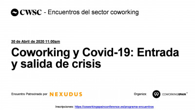 Coworking y Covid-19: Entrada y salida de crisis