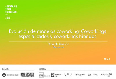 Evolución de modelos de Coworking: Coworkings especializados y Coworkings híbridos