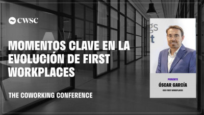 Momentos clave en la evolución de First Workplaces