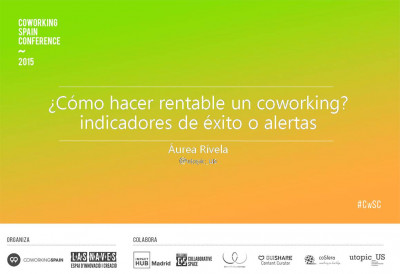 Cómo hacer rentable un Coworking. Indicadores de éxito o alertas