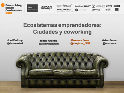 Ecosistemas emprendedores: Ciudades y Coworking