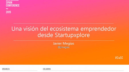 Una visión del ecosistema emprendedor de Startupxplore
